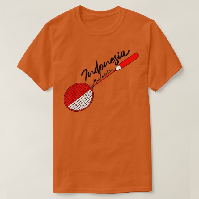 Indonesia Flagga of Badminton Racquet Support Indo T Shirt (Design framsida)