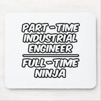 Industriellt Ingenjör...Fullt-Time Ninja Musmatta
