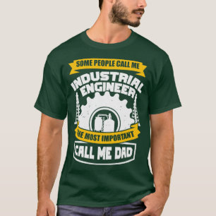 Industriellt Ingenjör Pappa Far Gift T Shirt