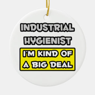 Industrihygienist ...Jag är en stor affär Julgransprydnad Keramik
