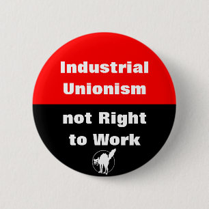 industriunionism inte höger till arbetsknapp knapp