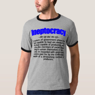 Ineptocracy definitionT-tröja T-shirt