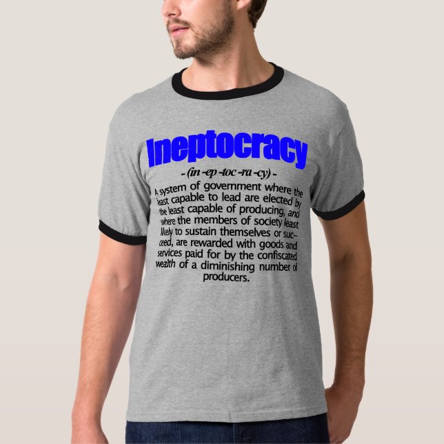 Ineptocracy definitionT-tröja T-shirt (Framsida)