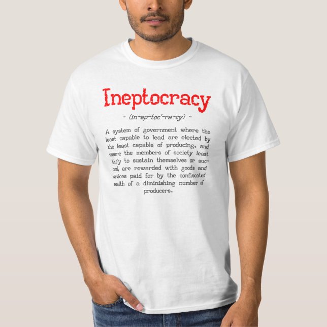 Ineptocracy definitionT-tröja T-shirt (Framsida)