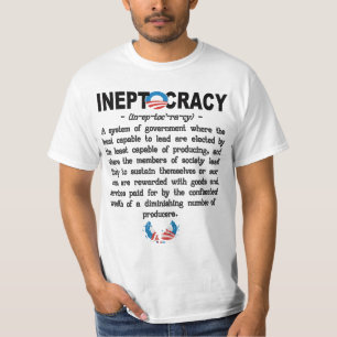 Ineptocracy för Obama administration T-tröja Tee Shirt