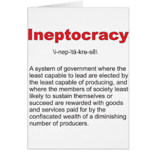 Ineptocracy galet system av regeringen hälsningskort