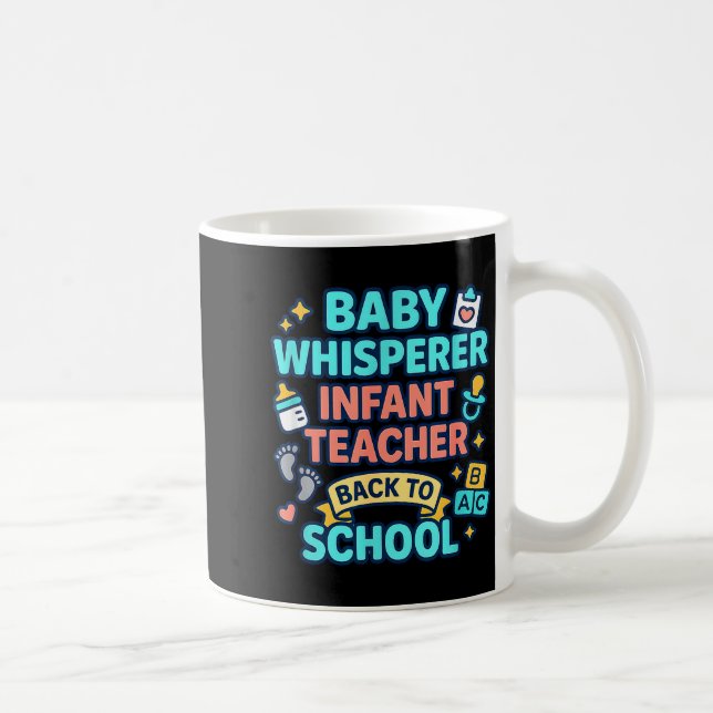 Infant Teacher Baby Whisperer Back To School Dayca Kaffemugg (Höger)
