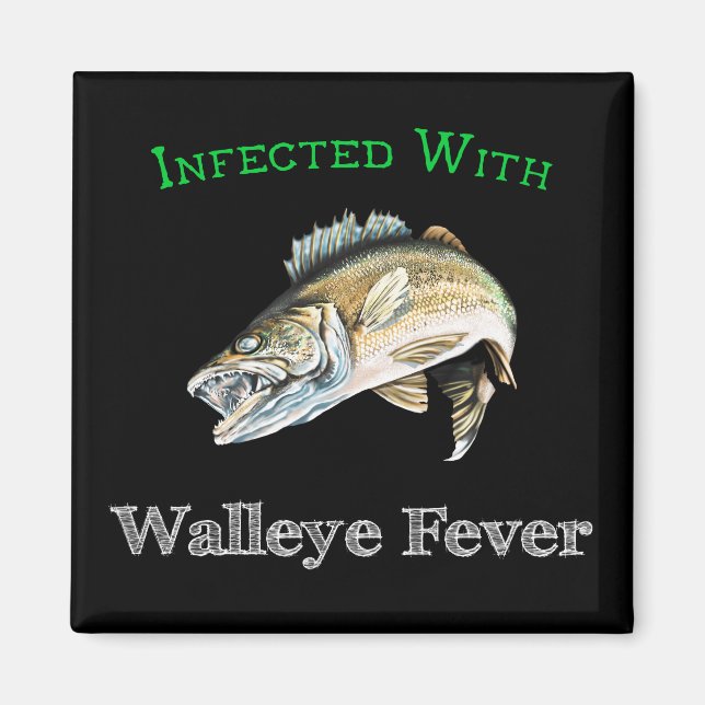 Infekterad med Walleye-feber Magnet (Framsidan)