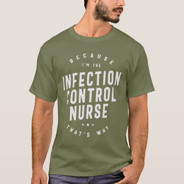 Infektionskontroll Sjuksköterska - Vård T Shirt (Framsida)