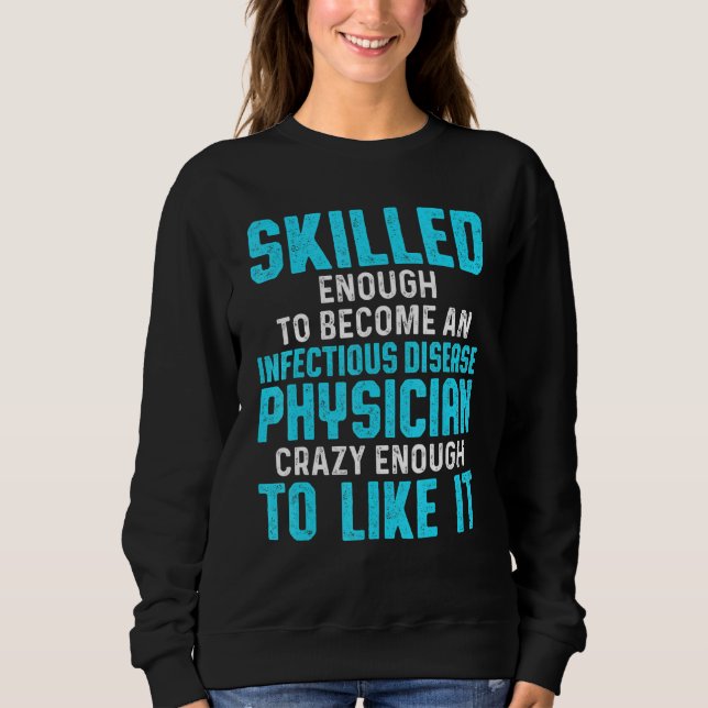 Infektionssjukdom Läkare Md Doktor 1 T Shirt (Framsida)