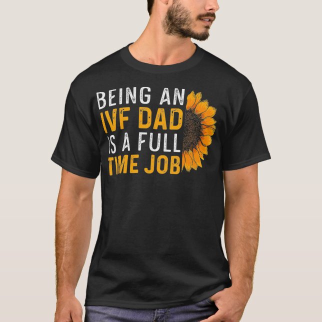 Infertilitet vid överlåtelsedagen för IVF Gift War T Shirt (Framsida)