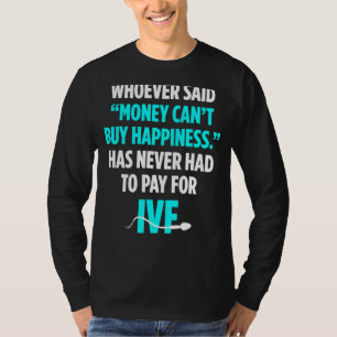 Infertilitetsdag 1 vid överföring av pengar från I T Shirt