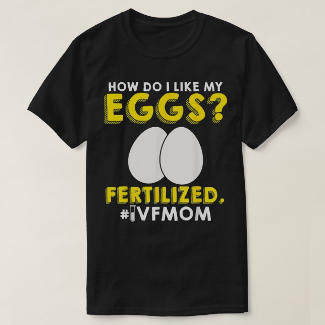Infertilitetsdag för IVF Warrior Mamma Transfer Da T Shirt (Design framsida)