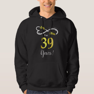 Infinite Kärlek, 39 år gammal årsdag Hoodie