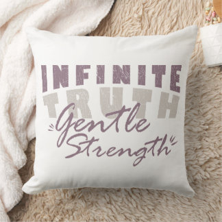 Infinite Truth, Gentle Strength Throw Pillows Kudde