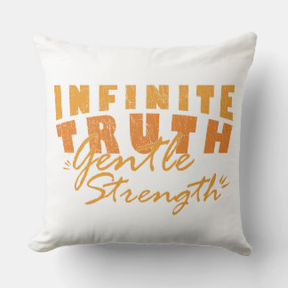 Infinite Truth, Gentle Strength  Throw Pillows Kudde