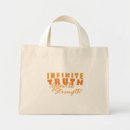 Infinite Truth, Gentle Strength Tote Bags Mini Tygkasse
