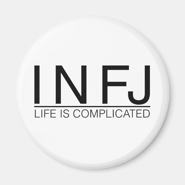 INFJ Life är komplicerat Magnet (Framsidan)