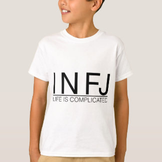 INFJ Life är komplicerat Tee