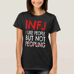 INFJ Personality gillar inte peopling INFJ T Shirt