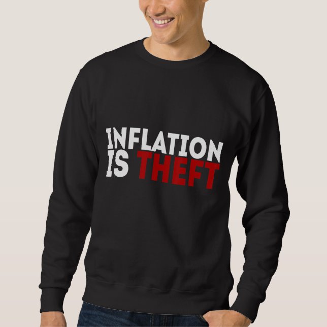 Inflation är stöld lång ärmad tröja (Framsida)