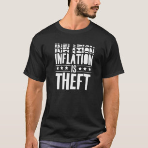 Inflation är stulna stagflationspengar som skriver t shirt