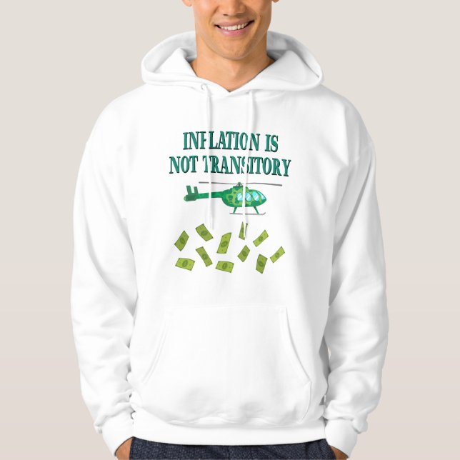 Inflationen är inte övergående hoodie (Framsida)