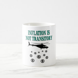 Inflationen är inte övergående kaffemugg