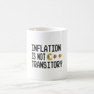 Inflationen är inte övergående kaffemugg