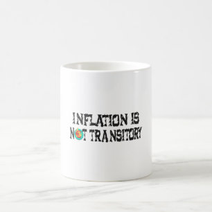 Inflationen är inte övergående kaffemugg