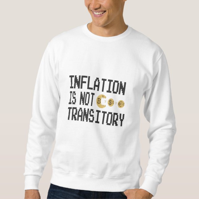 Inflationen är inte övergående lång ärmad tröja (Framsida)