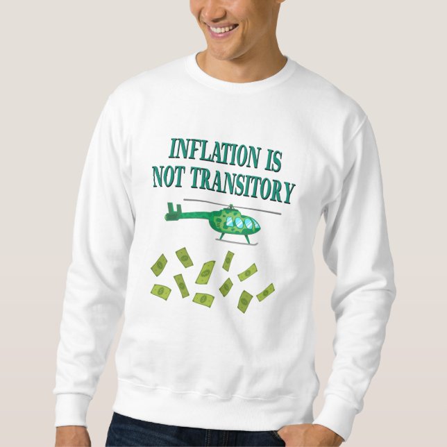 Inflationen är inte övergående lång ärmad tröja (Framsida)