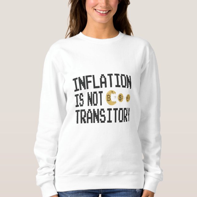 Inflationen är inte övergående t shirt (Framsida)
