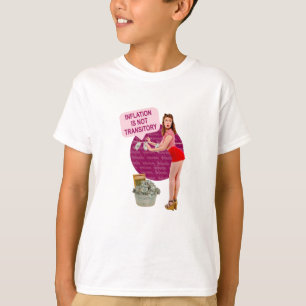 Inflationen är inte övergående t shirt