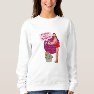Inflationen är inte övergående t shirt