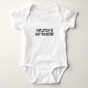 Inflationen är inte övergående t shirt