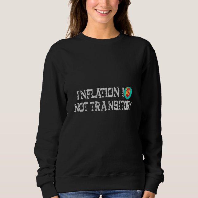 Inflationen är inte övergående t shirt (Framsida)