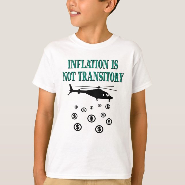 Inflationen är inte övergående t shirt (Framsida)