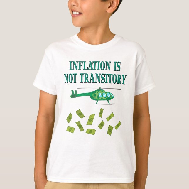 Inflationen är inte övergående t shirt (Framsida)