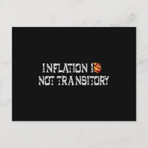 Inflationen är inte övergående vykort
