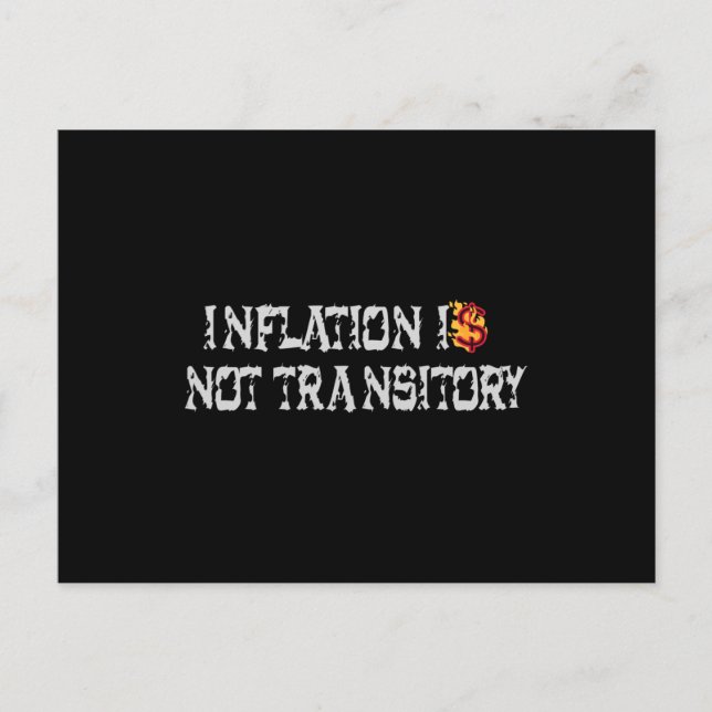 Inflationen är inte övergående vykort (Framsida)