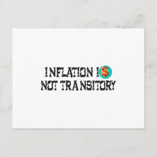 Inflationen är inte övergående vykort