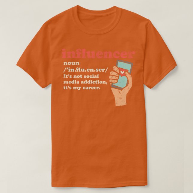 Influencer Gift T Shirt (Design framsida)