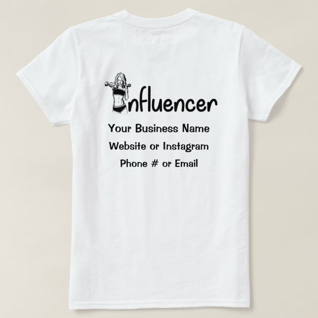 Influencer T-Shirt (Design baksida)
