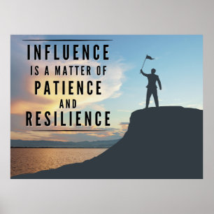 Influensens tålamod - inspiration poster