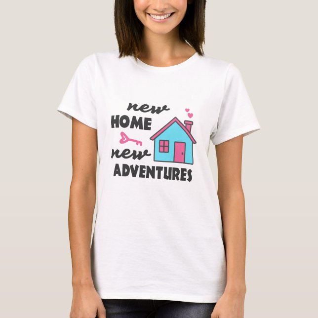 Inflyttningsfest Ny Hem Ny Äventyr T Shirt (Framsida)