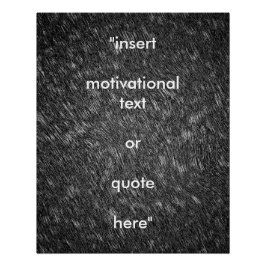 Infoga din egen Motivational Quote Modern Classic Perfect Poster
