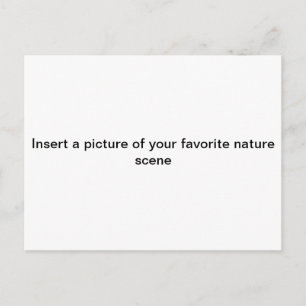 "Infoga en bild av din FAV. NATUR scen" vykort