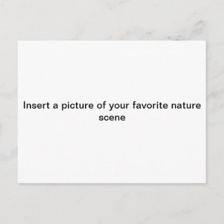 "Infoga en bild av din FAV. NATUR scen" vykort