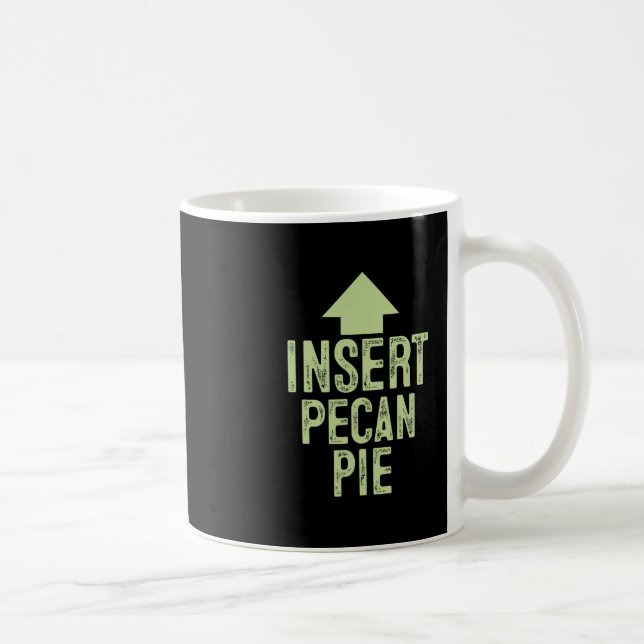 Infoga Pecan Paj Funny Thanksgiving Peka Pil Kaffemugg (Höger)
